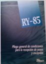 RY-85. Pliego general de condiciones para la recepcin de yesos y escayolas.